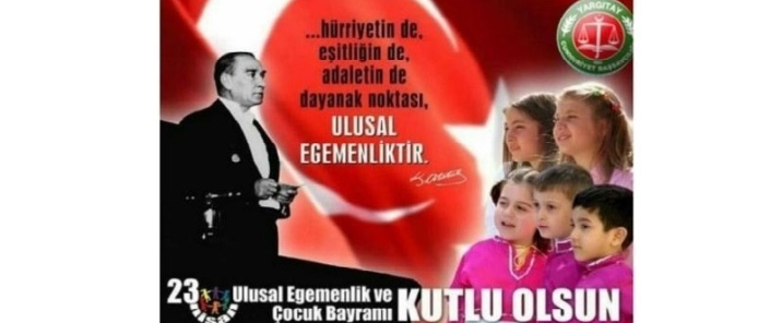 23 Nisan Ulusal Egemenlik ve Çocuk Bayramı